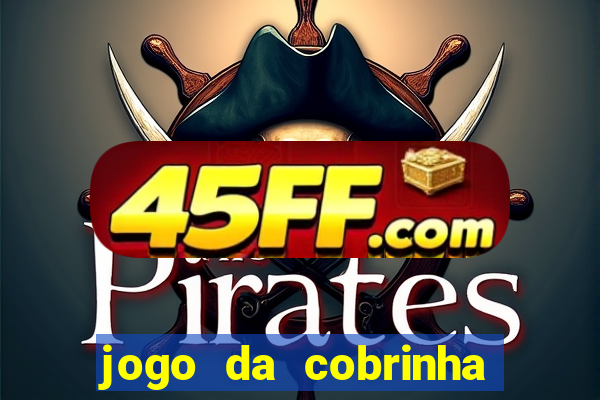 jogo da cobrinha paga de verdade